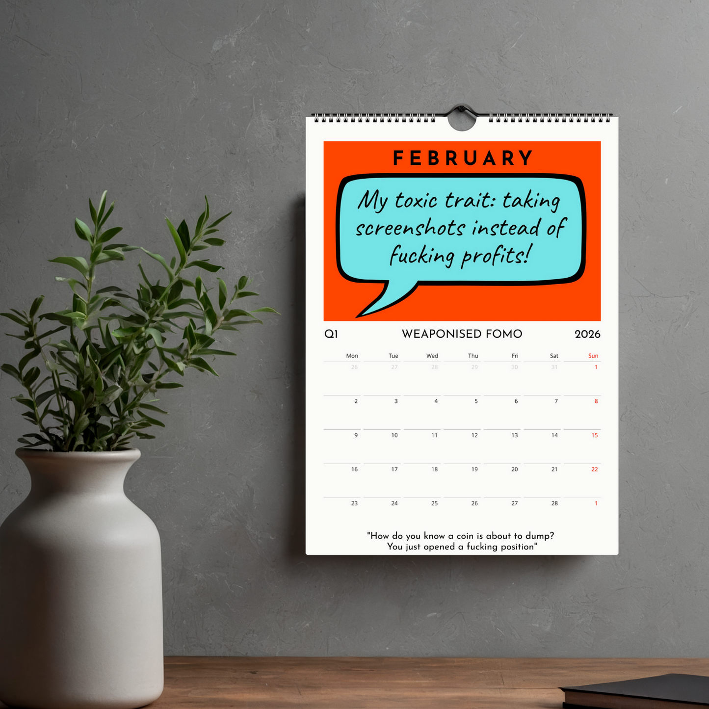Funny Crypto 2026, The Year You Don't F*ck It Up! Wall Monthly Calendar Cheeky Banter Gift for Friends & family, sweary adult Humour